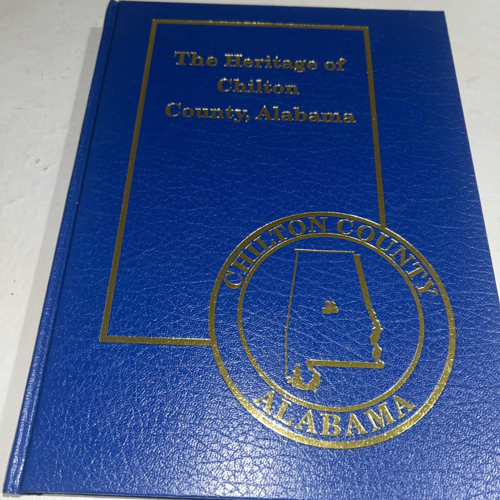 The Heritage of Chilton County Alabama HC Limited First Edition 2000 VOL 11 VGC