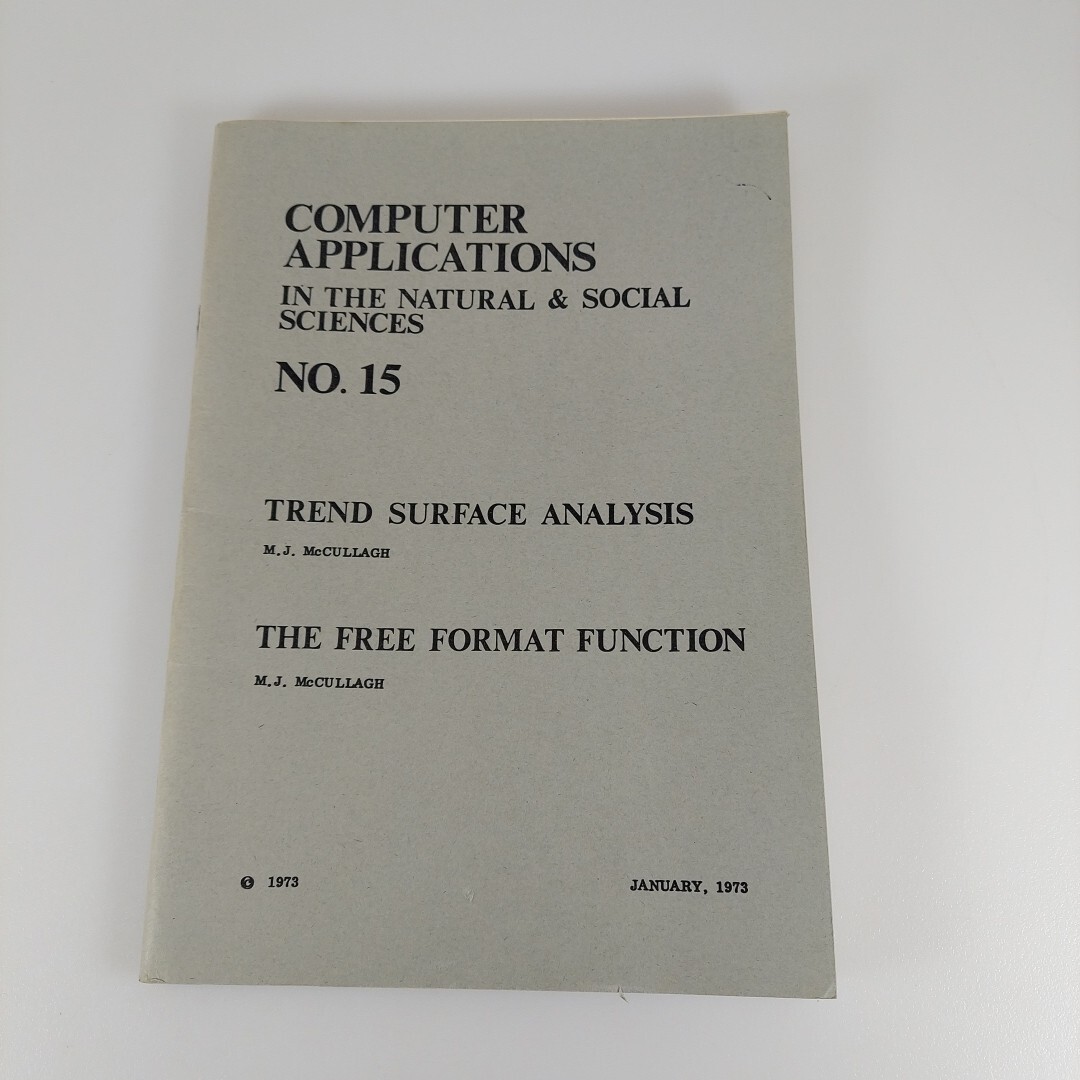 Computer Applications In The Natural & Social Sciences No 15 Trend Surface Analy