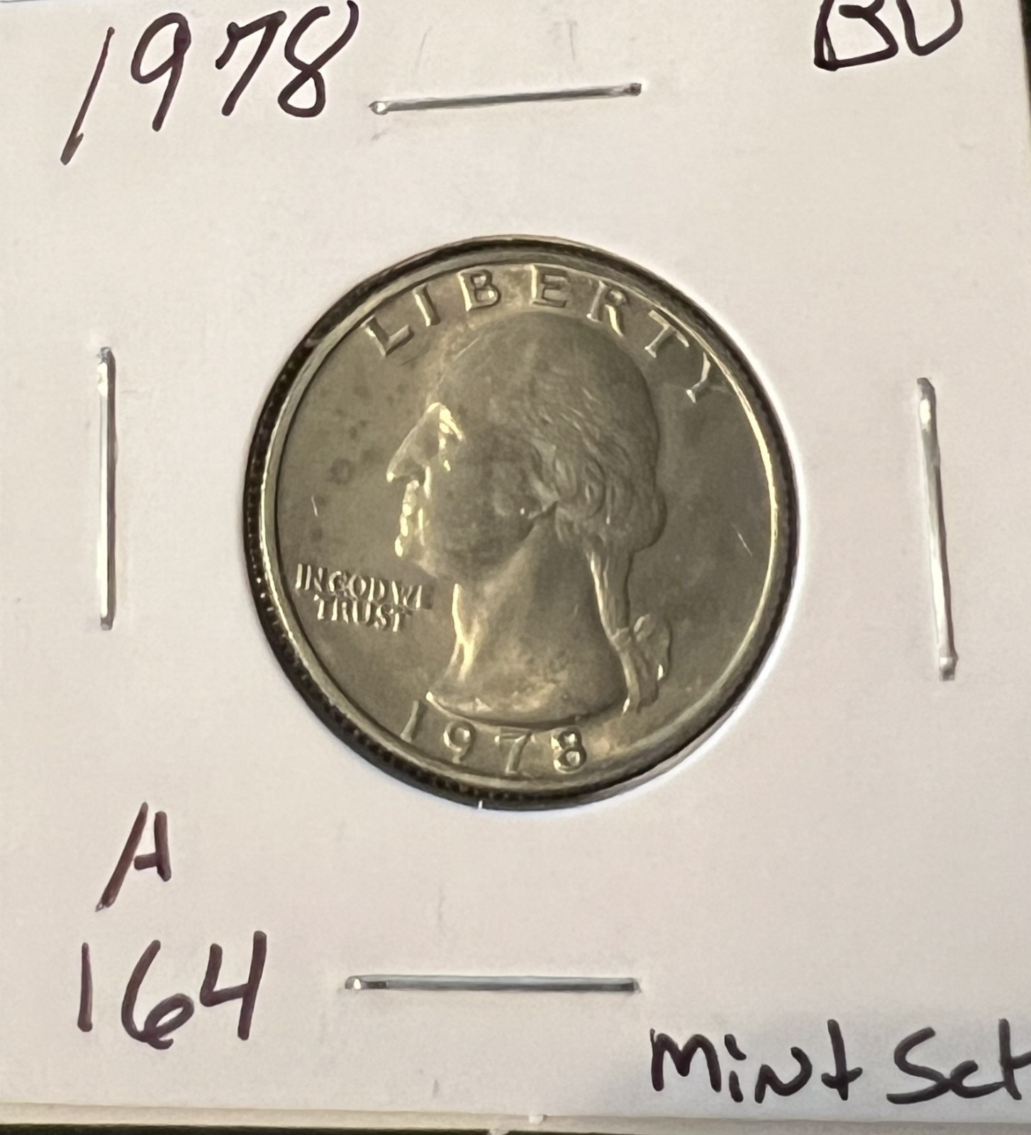 1978 WASHINGTON QUARTER UNCIRCULATED FROM MINT SET  ACTUAL COIN  #9791
