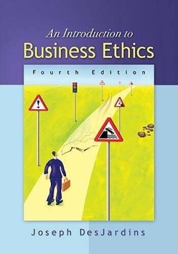 An Introduction to Business Ethics - Paperback By DesJardins, Joseph - GOOD