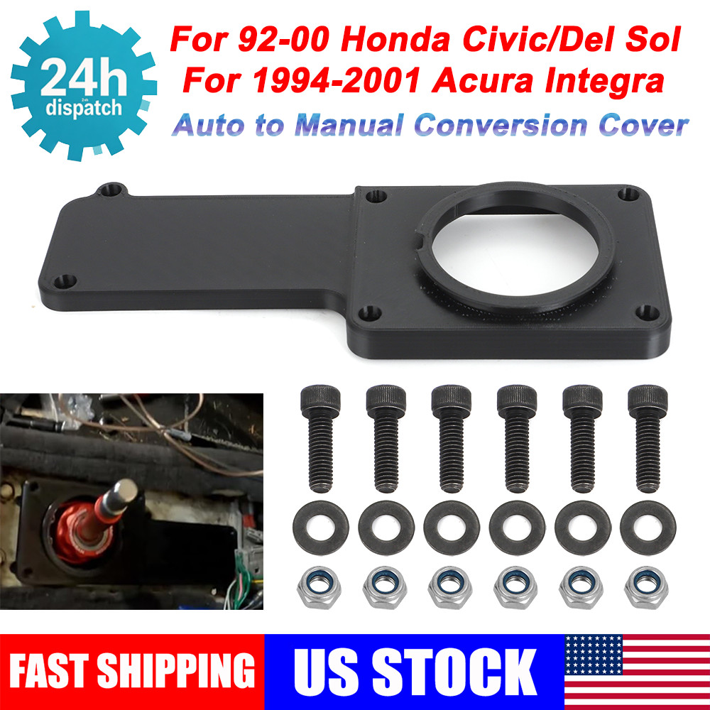 Auto to Manual Conversion Cover for 92-00 Honda Civic /Del Sol & 1994-01 Integra