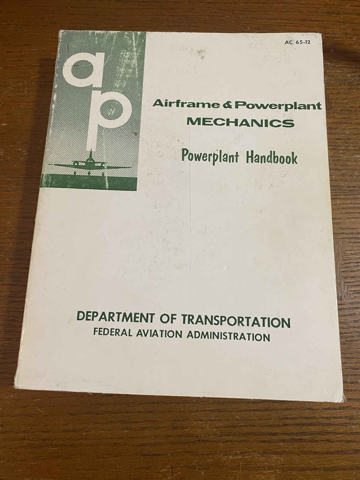 1971 AirFrame & Power Plant Mechanics Handbook AC65-12