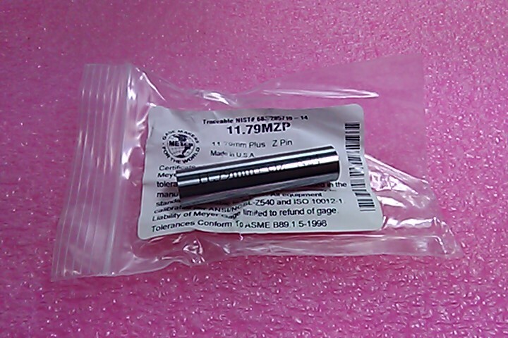 Meyer Gage 11.79MZP Plus Metric Z Gage Pin, 11.79mm *Made in USA*