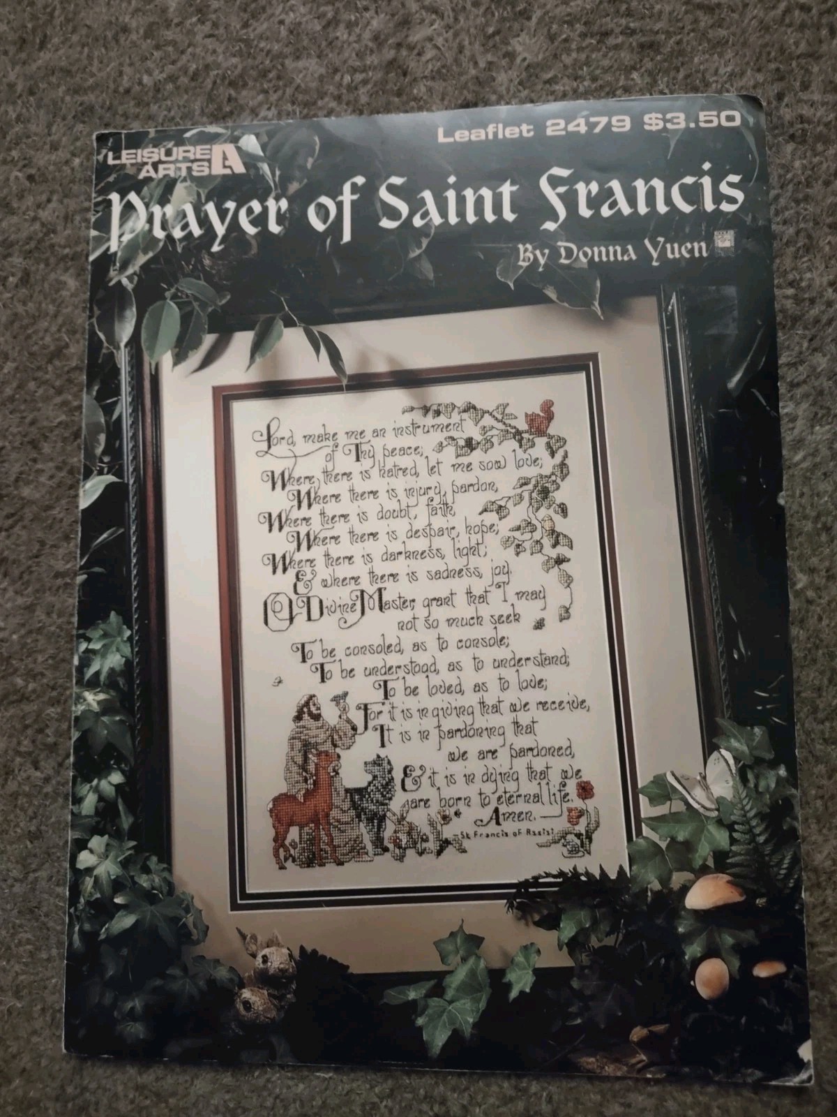 Prayer Of Saint Francis By DONNA YUEN #2479 Leisure Arts Cross Stitch Booklet