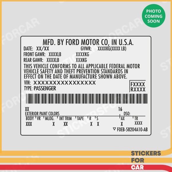 Ford VIN Sticker USA Quality Replica F0EB-58204A10-AB U.S. TAX Included