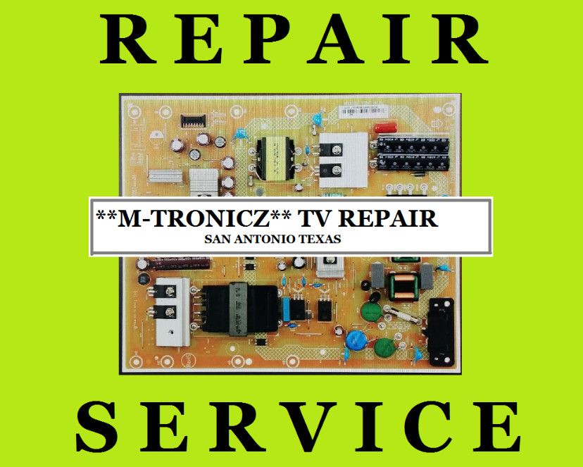 FLAT RATE  REPAIR SERVICE  FOR  VIZIO  D55UN-E1   POWER SUPPLY   PLTVHU401XABV