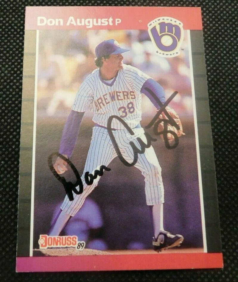 DONRUSS MILWAUKEE BREWERS DON AUGUST AUTOGRAPH BASEBALL CARD!  e483TSC2