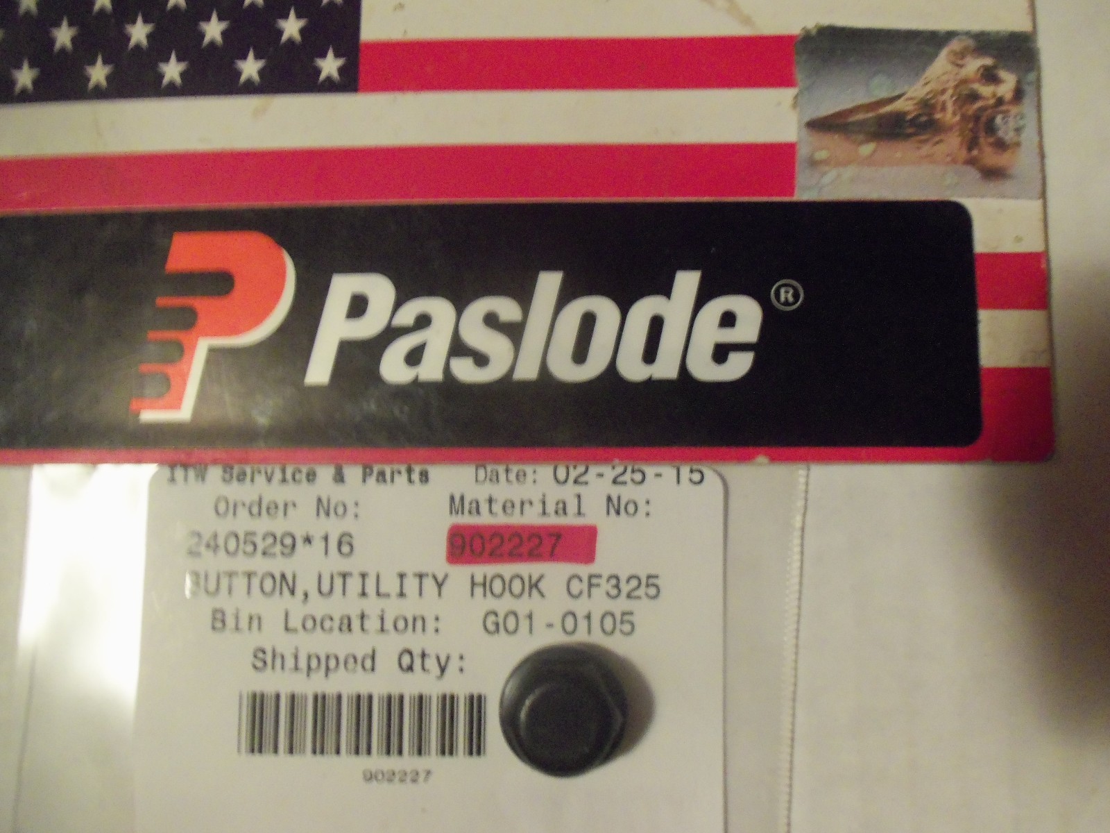 "GENUINE"  Paslode # 902227  BUTTON,UTILITY HOOK CF325