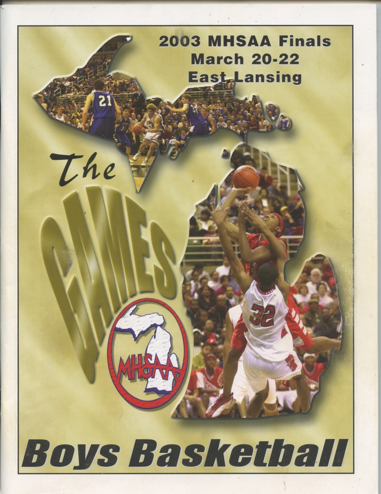 2003 MICHIGAN HIGH SCHOOL "BASKETBALL CHAMPIONSHIPS" FINALS PROGRAM (64 PAGES)