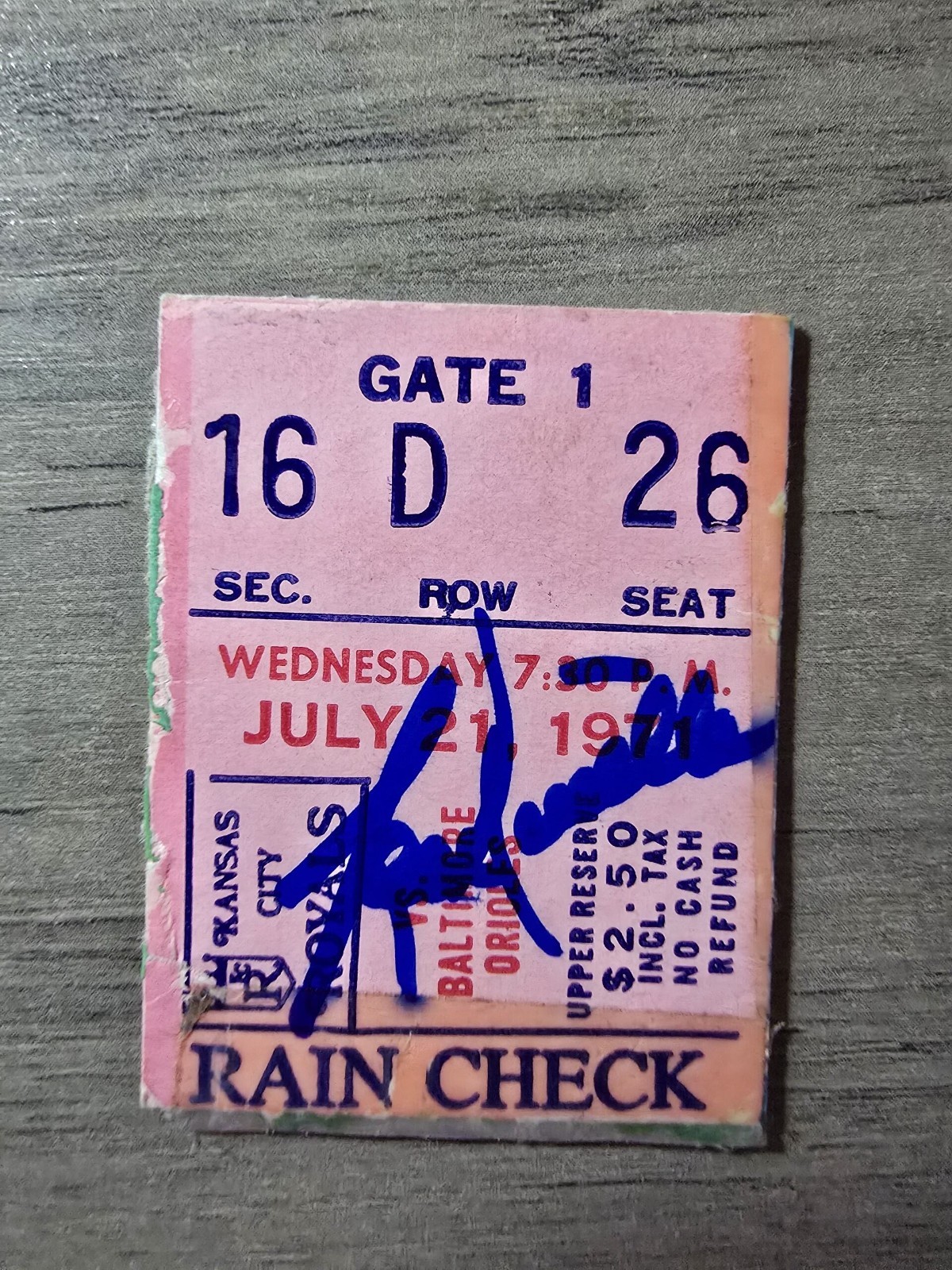 LOU PINIELLA autographed Royals vs Orioles ticket 7/21/1971. 24th HR of season