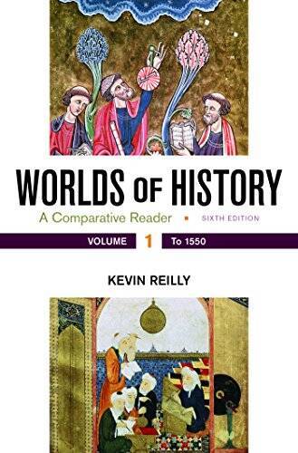 Worlds of History, Volume 1: A Comparative Reader, to 1550 - Paperback - GOOD