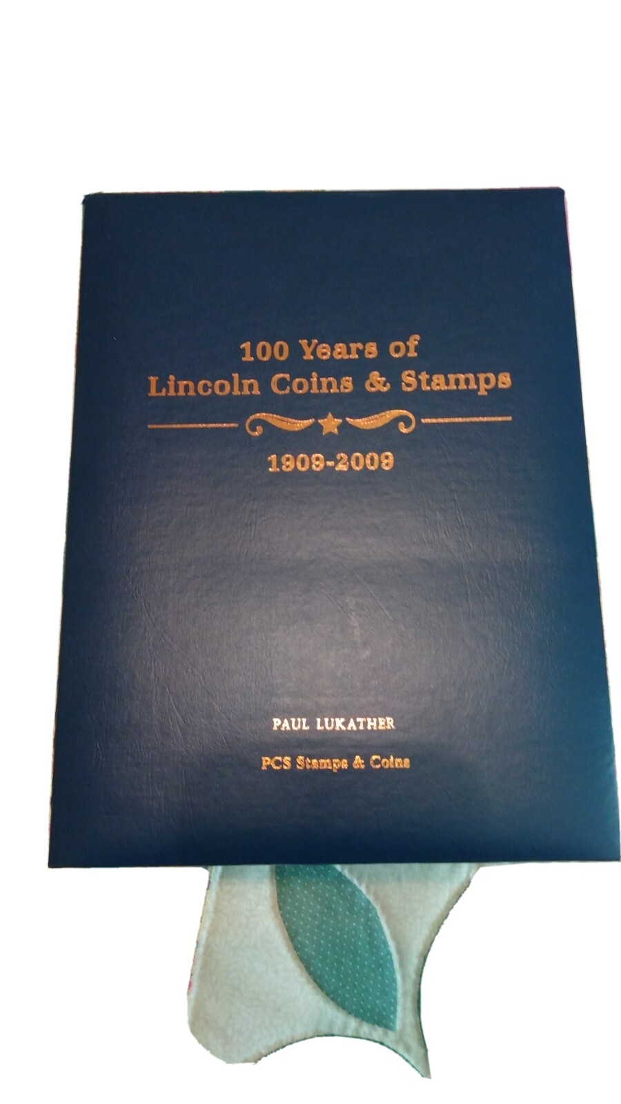 100 Years Lincoln coins and stamps set