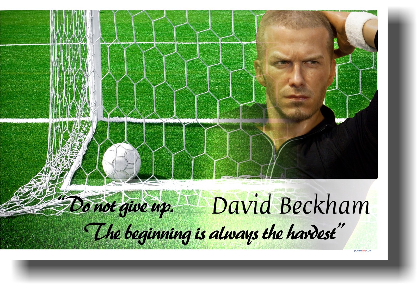 David Beckham - Do Not Give Up ... - NEW Motivational Sports Soccer  POSTER