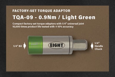 Eight Tool TQA-09, Factory-Set Torque Adaptor W/ 1/4" Joint-0.9Nm / Light Green