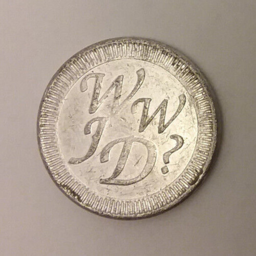 What Would Jesus Do? Religious Aluminium Token 25mm