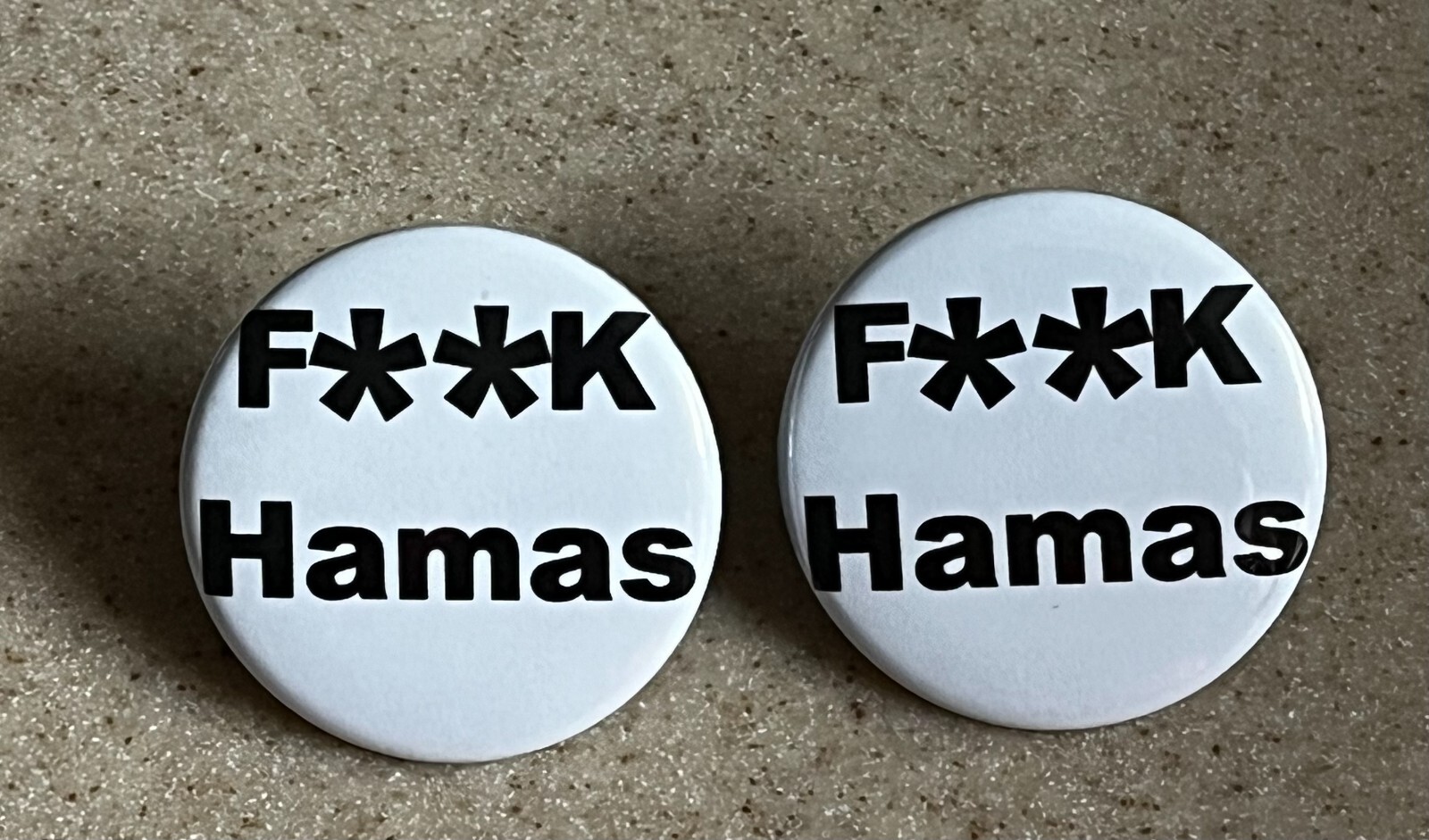 F**k Hamas Pin-Back Buttons 2-Pack