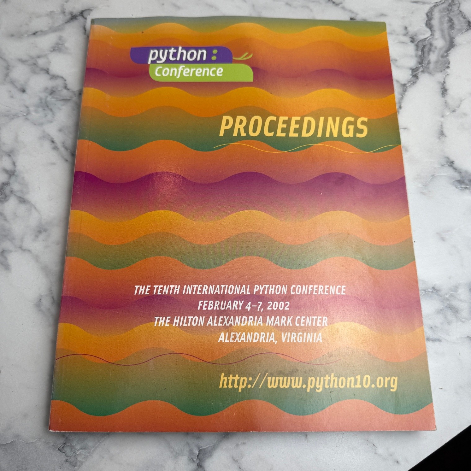 Tenth International Python Conference Proceedings 2002 - New Riders