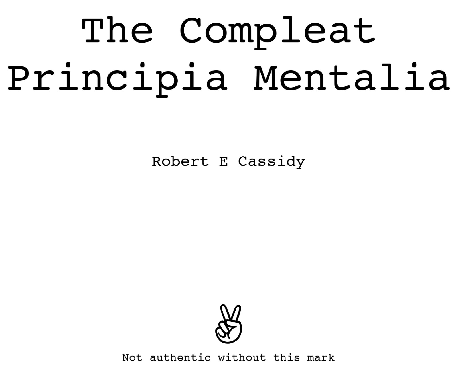 BOB CASSIDY THE COMPLETE MENTALIA