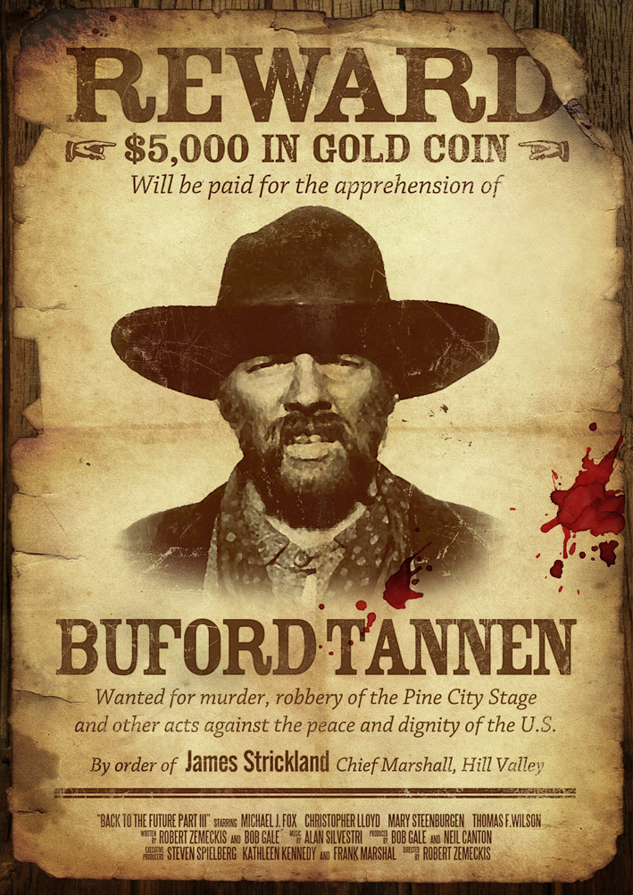 Back To The Future 3 Buford "Mad Dog" Tannen Wanted Poster Prop/Replica 🤠⭐