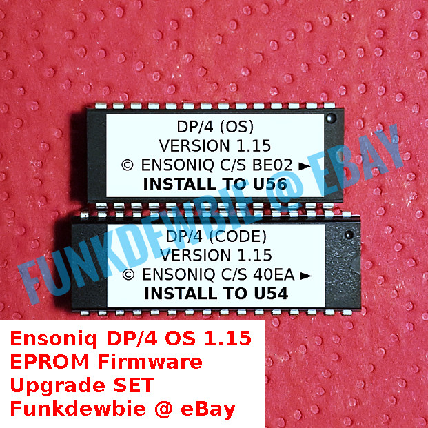 Ensoniq DP/4 OS v1.15 EPROM Firmware Upgrade SET / New ROM Update Chips DP4