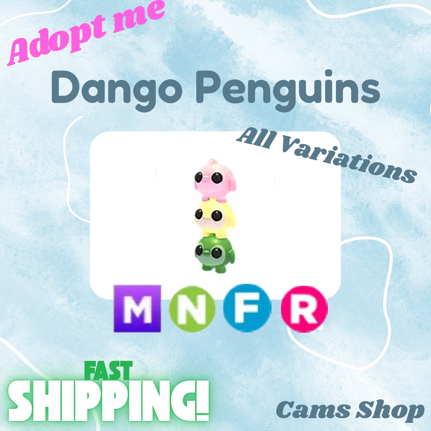 Dango Penguins | All Variations No Pot, FR, NFR, Mega, MFR - Adopt From Me Pets
