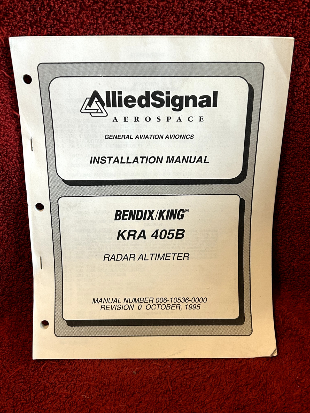 BENDIX/KING KRA 405B RADAR ALTIMETER INSTALLATION MANUAL P/N 006-10536-0000