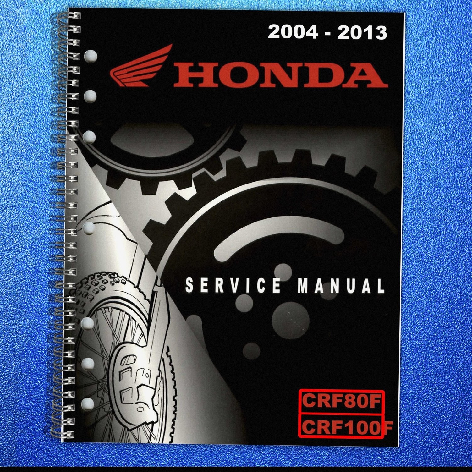HONDA CRF80F CRF100F Motorcycle Service Manual 2004-2013 - COIL BOUND - JACKET