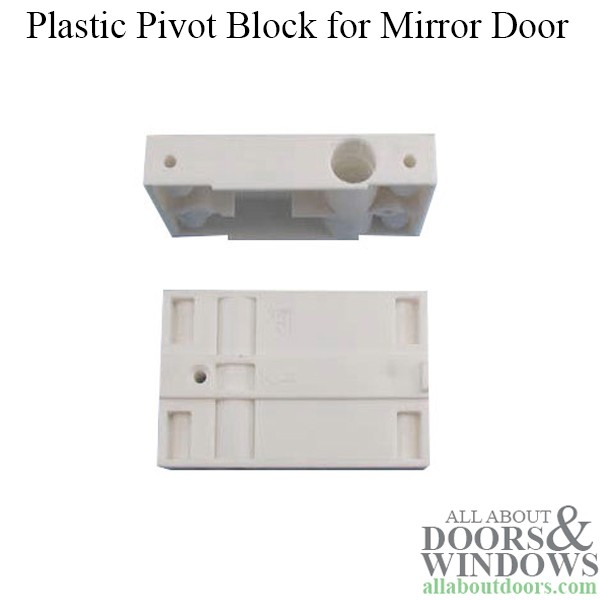 Closet door part, Plastic Pivot Block, Mirror Door