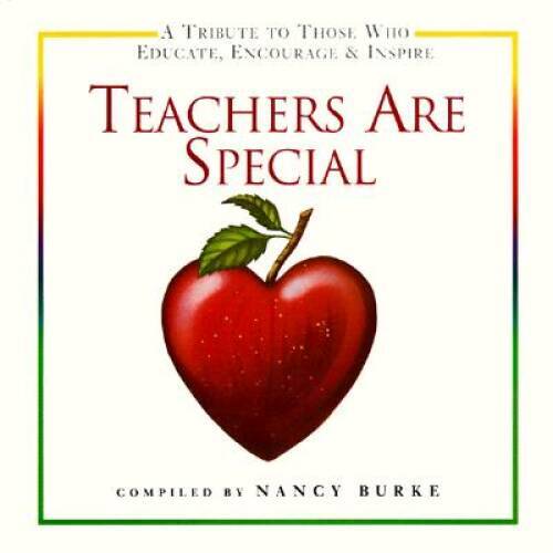 Teachers Are Special - Hardcover By Burke, Nancy - VERY GOOD