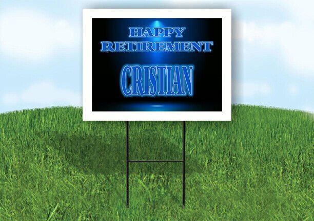 CRISTIAN RETIREMENT BLUE 18 in x 24 in Yard Sign Road Sign with Stand