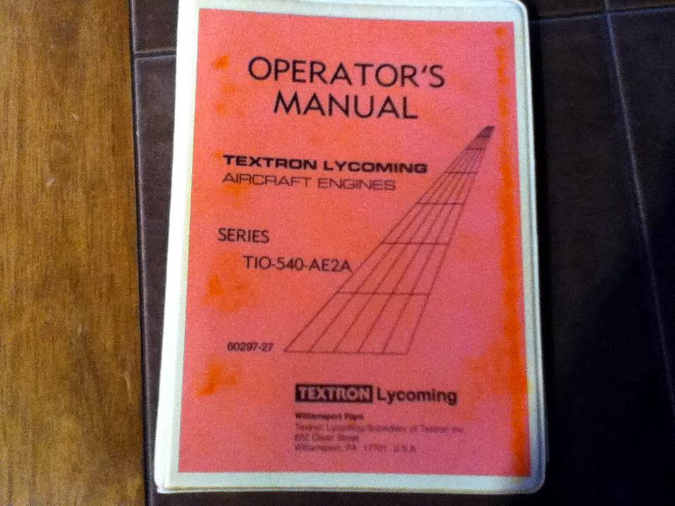 Lycoming TIO-540-AE2A Engine Operator's Manual