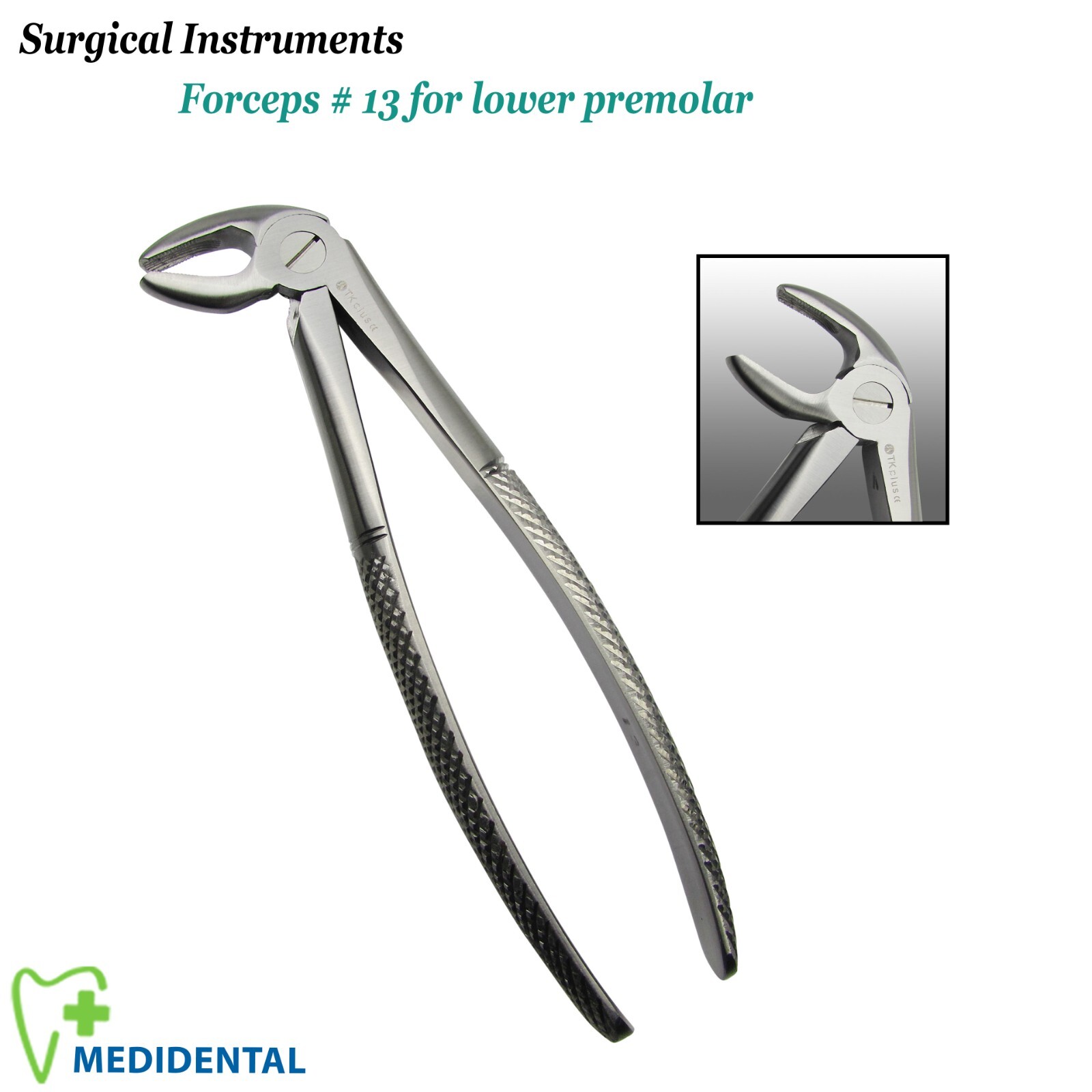 Dental instruments Extraction forceps lower premolars # 13 Atraumatic extracting