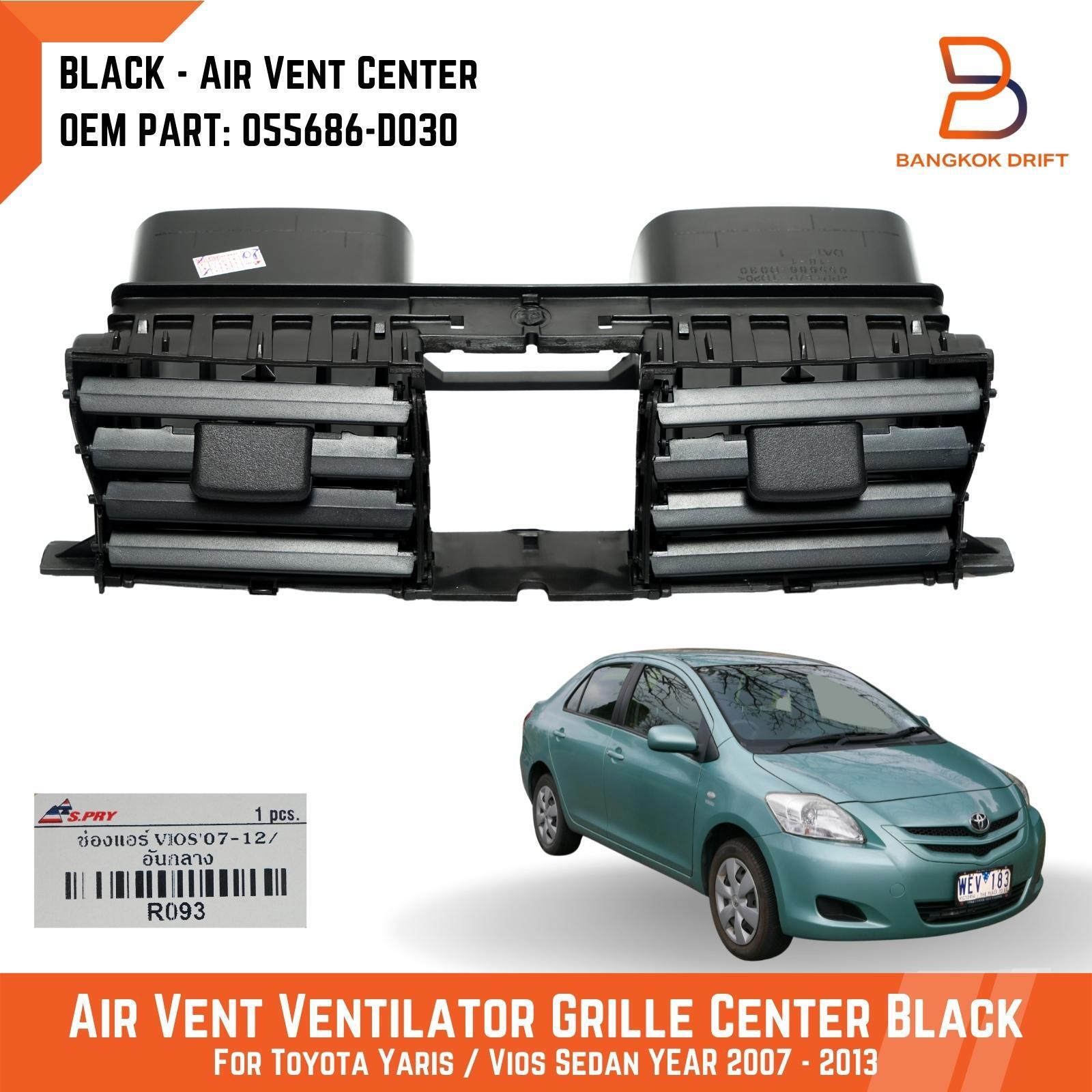 Air Ventilator Vent Grille Center For Toyota Yaris Soluna Vios 07-12 055686-D030
