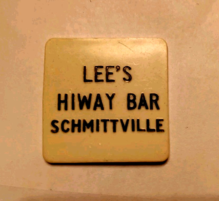 Lees Hiway Bar Schmittville  Good For 20 Cents in Trade White plastic square
