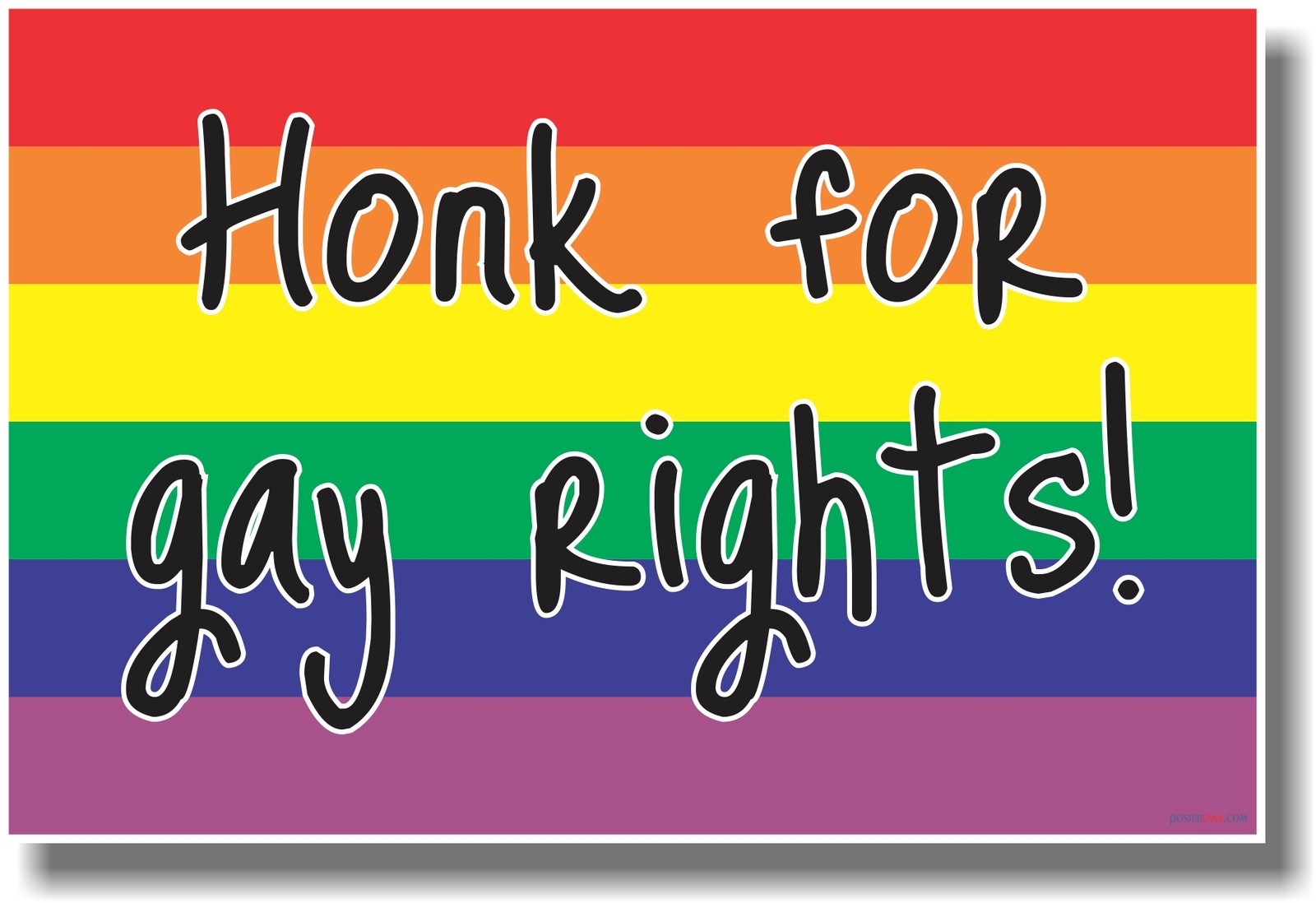 Honk for Gay Rights - NEW Motivational Poster