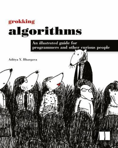 Grokking Algorithms: An Illustrated - Paperback, by Bhargava Aditya - Good