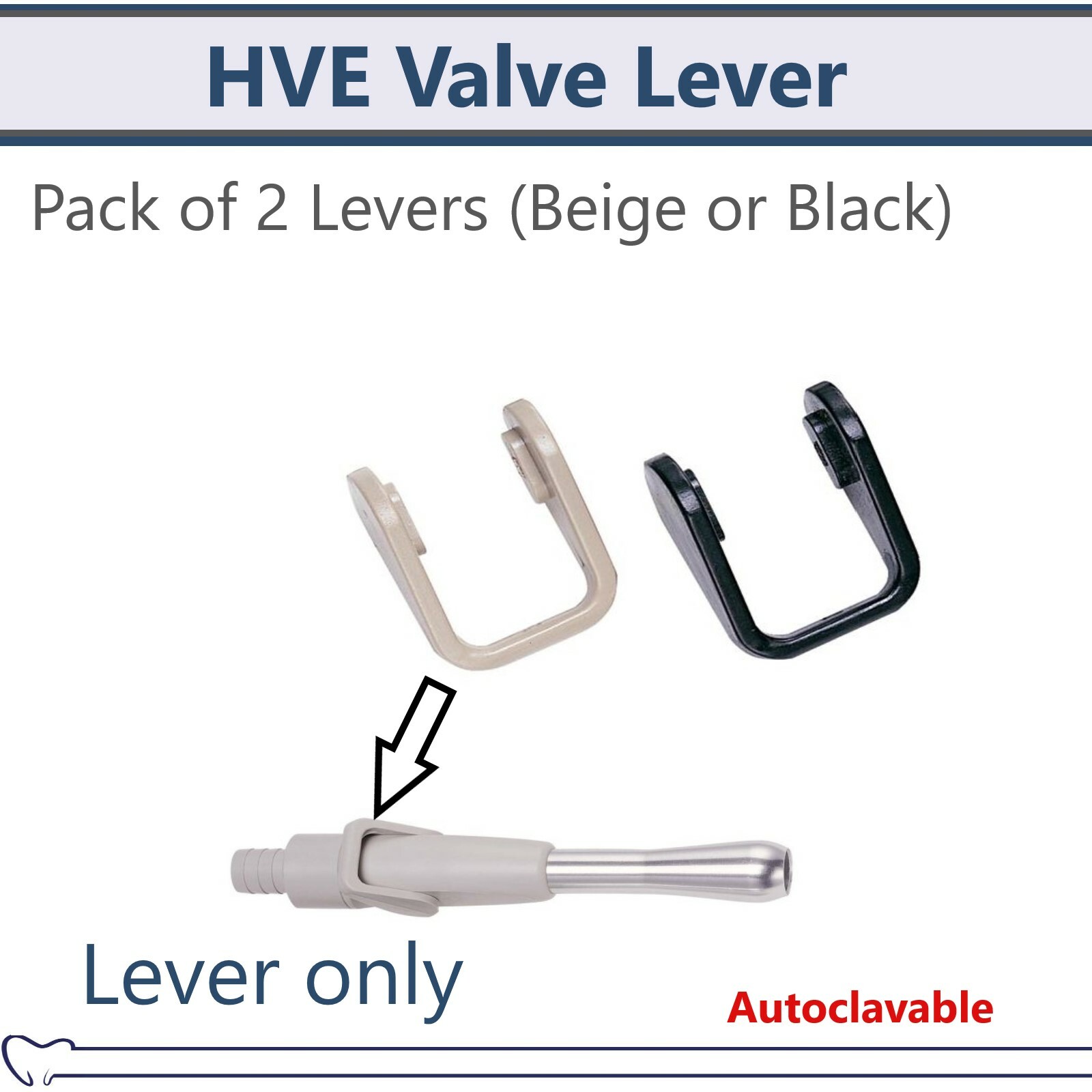 Dental HVE Lever High Volume Evacuator Valve Lever -  Beige or Black,  2 pieces