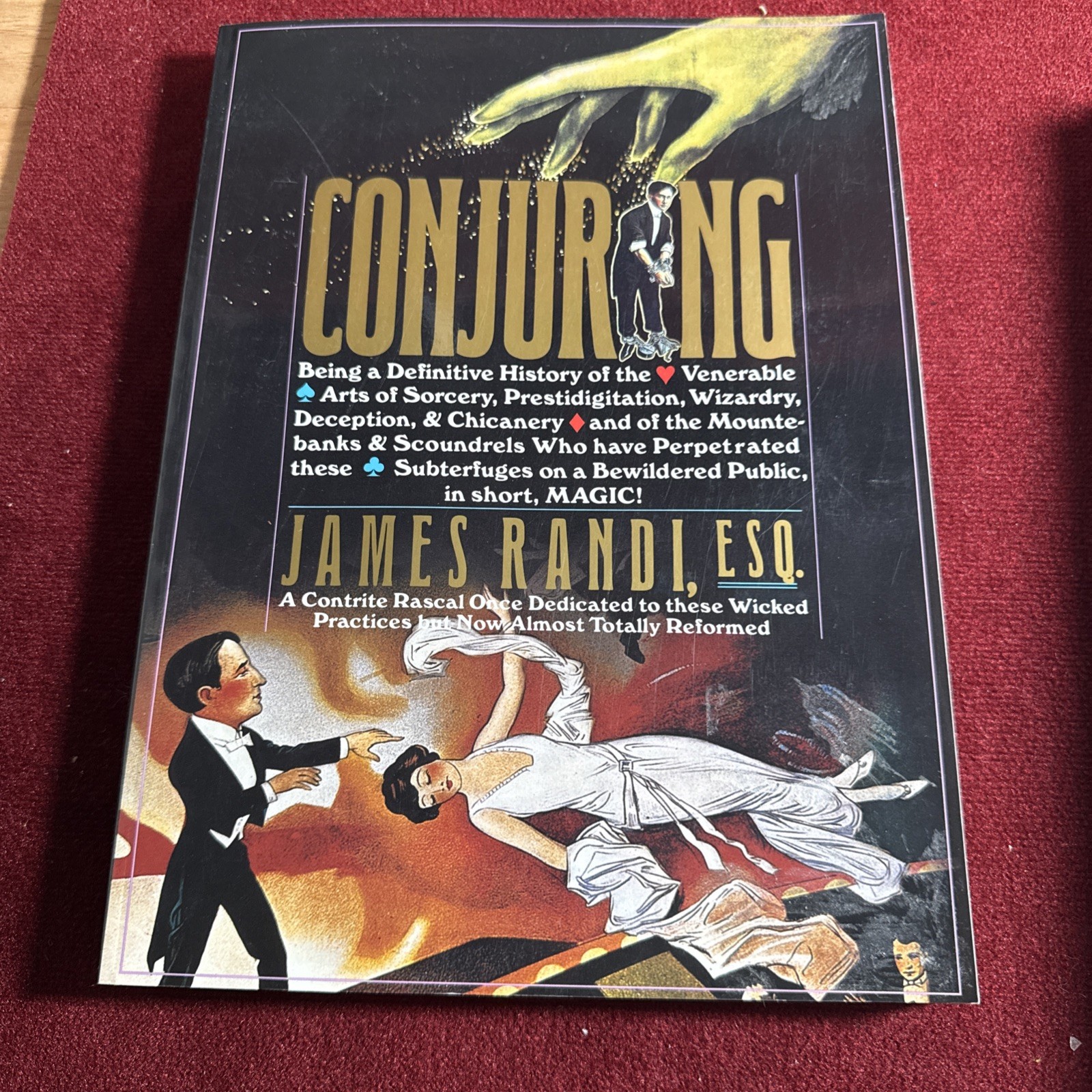 Conjuring James Randi A Definitive History Of Magic PB 1st Ed 1992