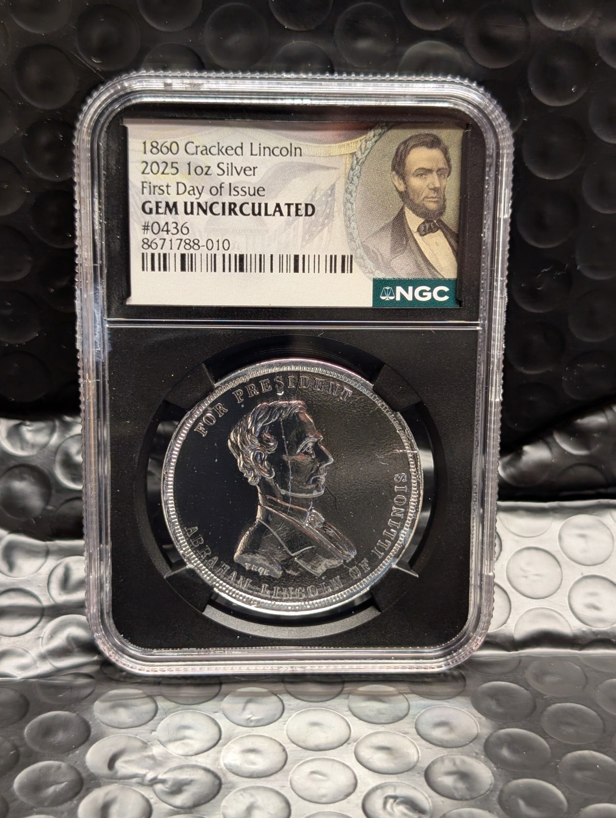 1860 (2025) GEM UNCIRCULATED Cracked Lincoln NGC FDOI 1860 Minted 1 oz Silver