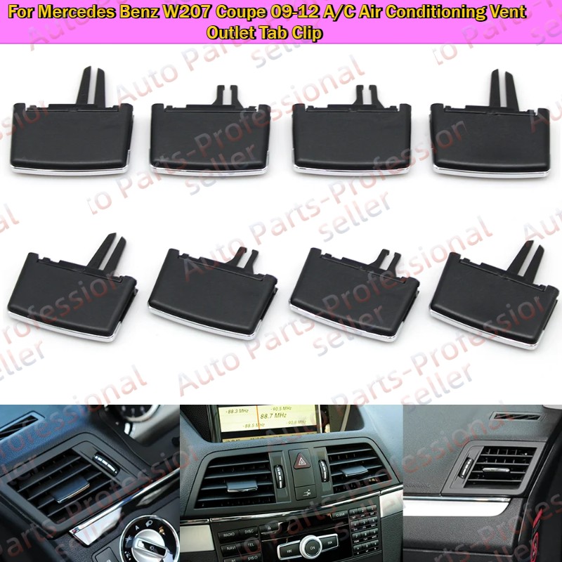 For Mercedes Benz W207 Coupe 09-12 A/C Air Conditioning Vent Outlet Tab Clip
