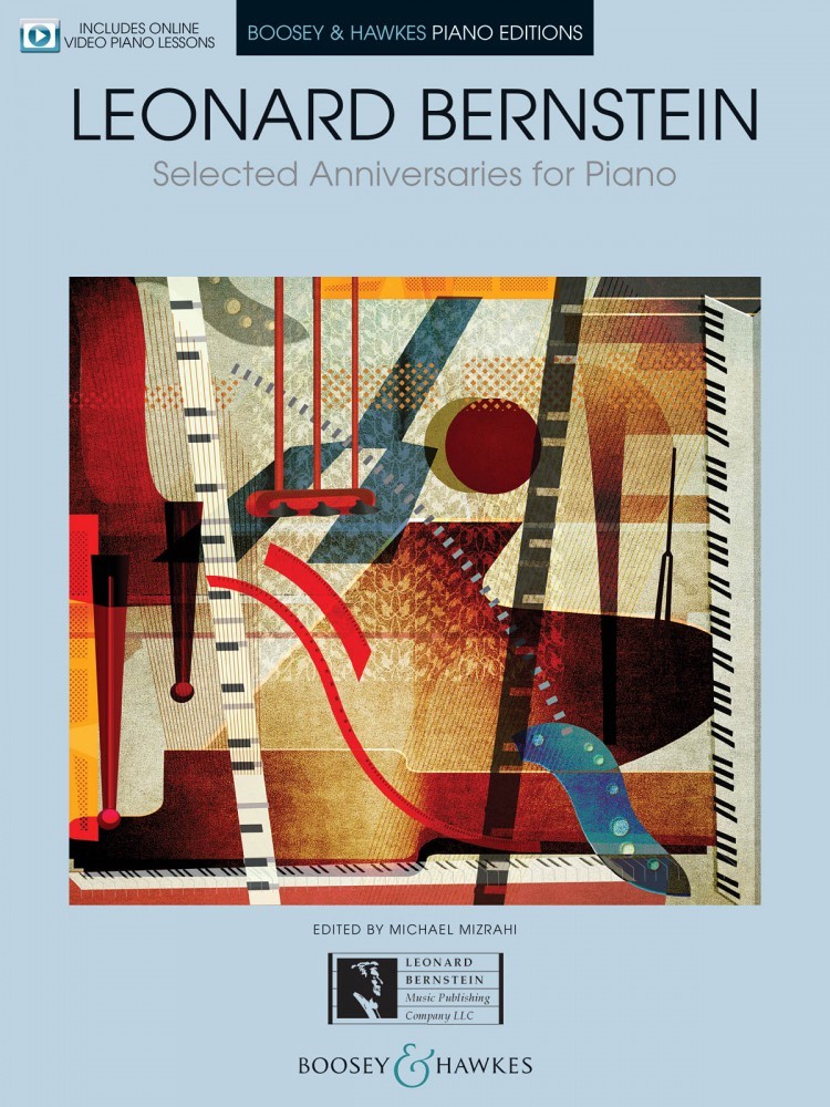 Leonard Bernstein Selected Anniversaries for Piano - With Pedagogical 048024273
