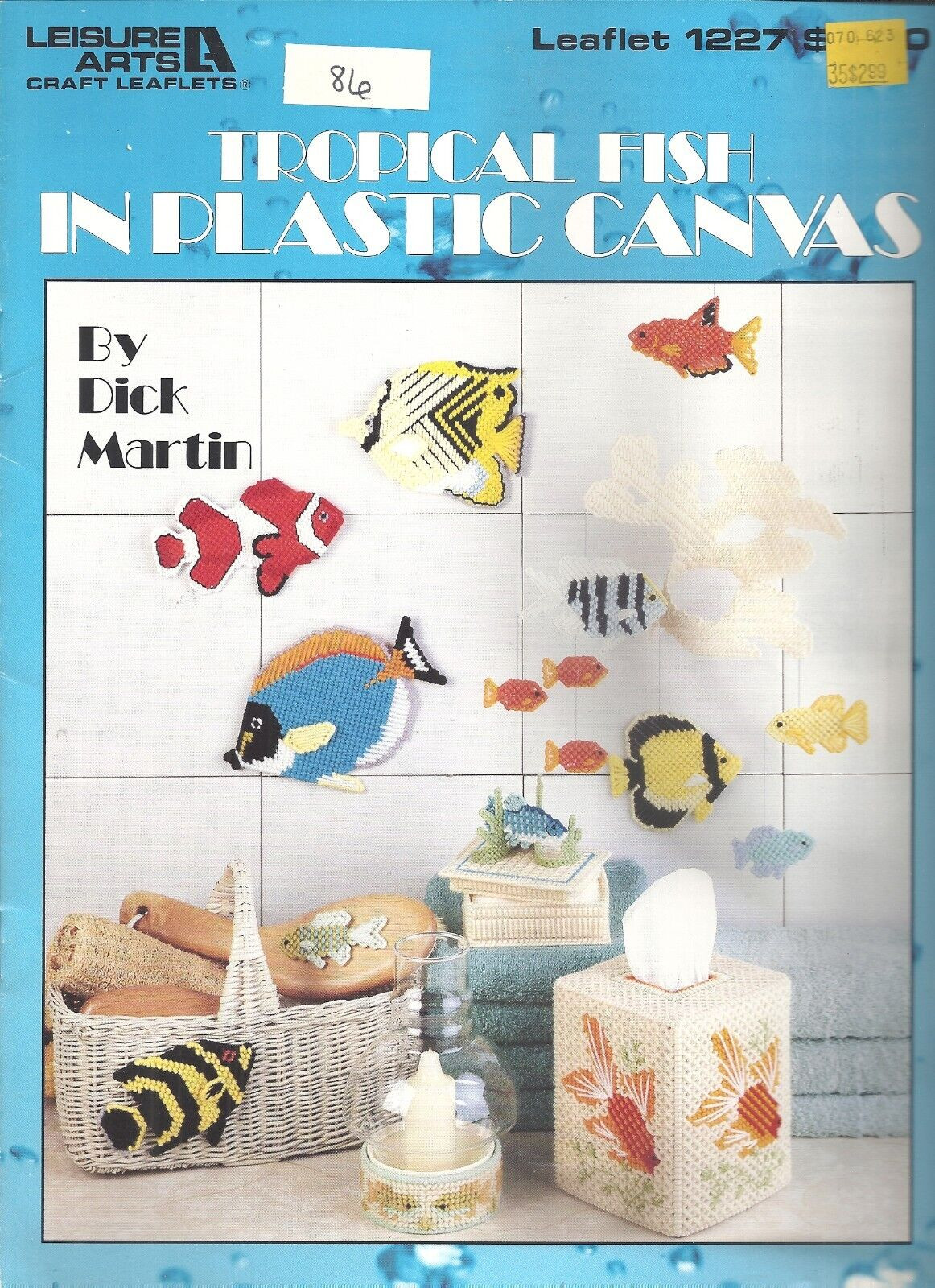 LEISURE ARTS TROPICAL FISH IN PLASTIC CANVAS PATTERN LEAFLET #1227 ©1989