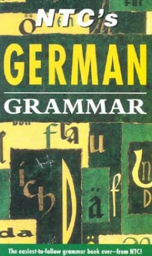 NTCs German Grammar (Ntcs Grammar Series) - Paperback - GOOD