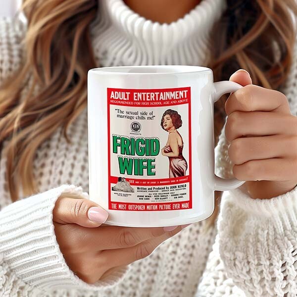 Frigid Wife - 1962 - Mug