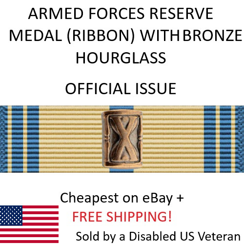 ARMED FORCES RESERVE MEDAL (RIBBON) w/ BRONZE HOURGLASS - OFFICIAL ISSUE