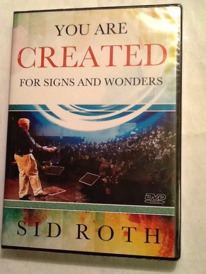 Sid Roth You Are Created For Signs And Wonders