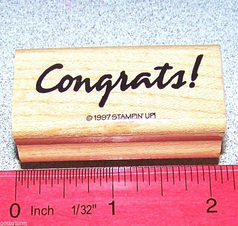 Congrats! Rubber Stamp Great Single Size for Tags by Stampin Up Bold & Basic