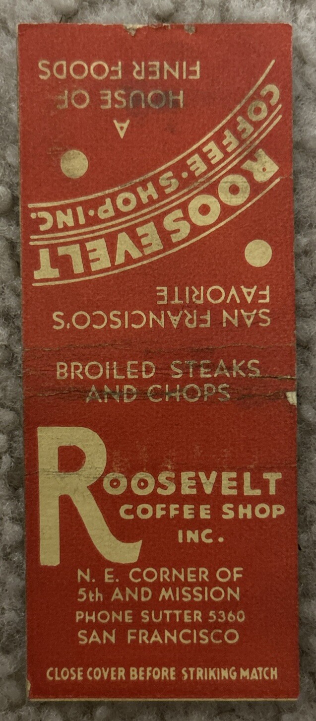 VINTAGE ROOSEVELT COFFEE SHOP INC. MATCHBOOK COVER, SAN FRANCISCO