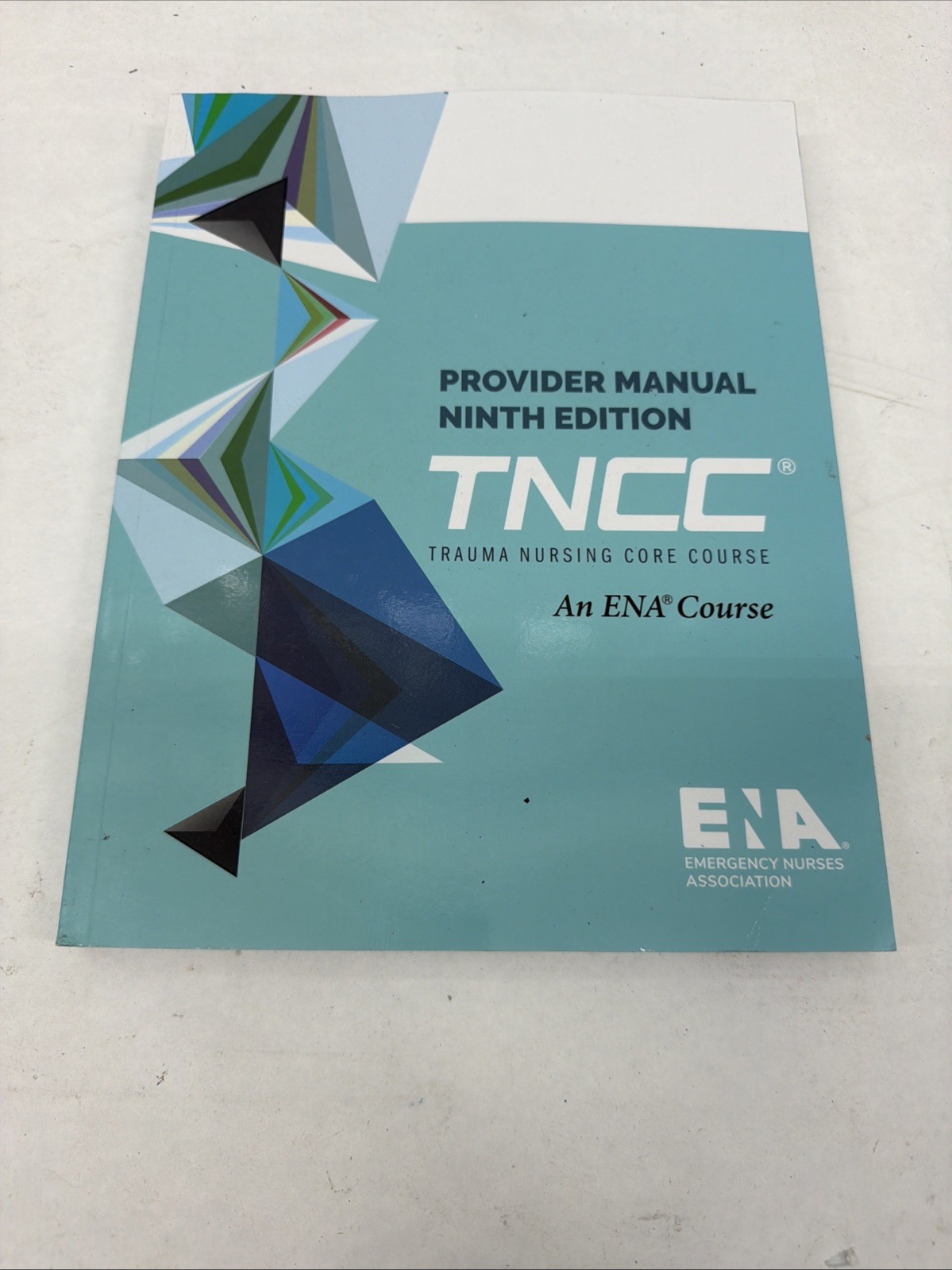 TNCC Provider Manual - Paperback, by Emergency Nurses Association - Acceptable