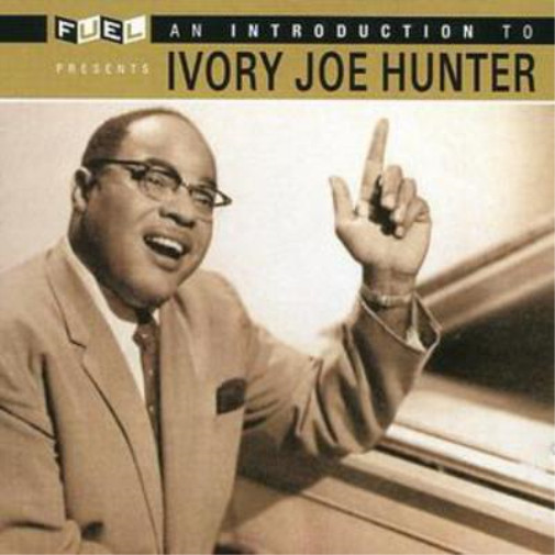 Ivory Joe Hunter An Introduction to Ivory Joe Hunter (CD) Album